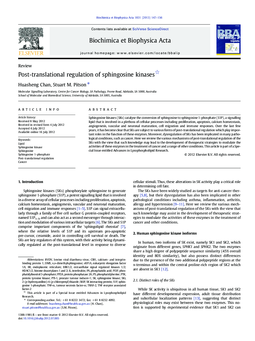 Post-translational regulation of sphingosine kinases 
