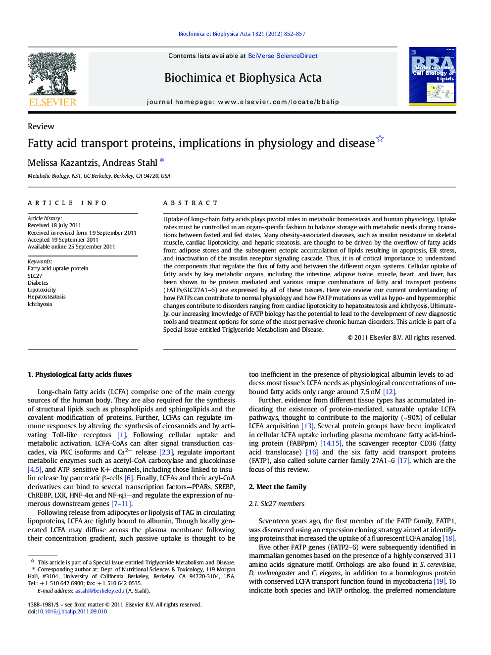 Fatty acid transport proteins, implications in physiology and disease 