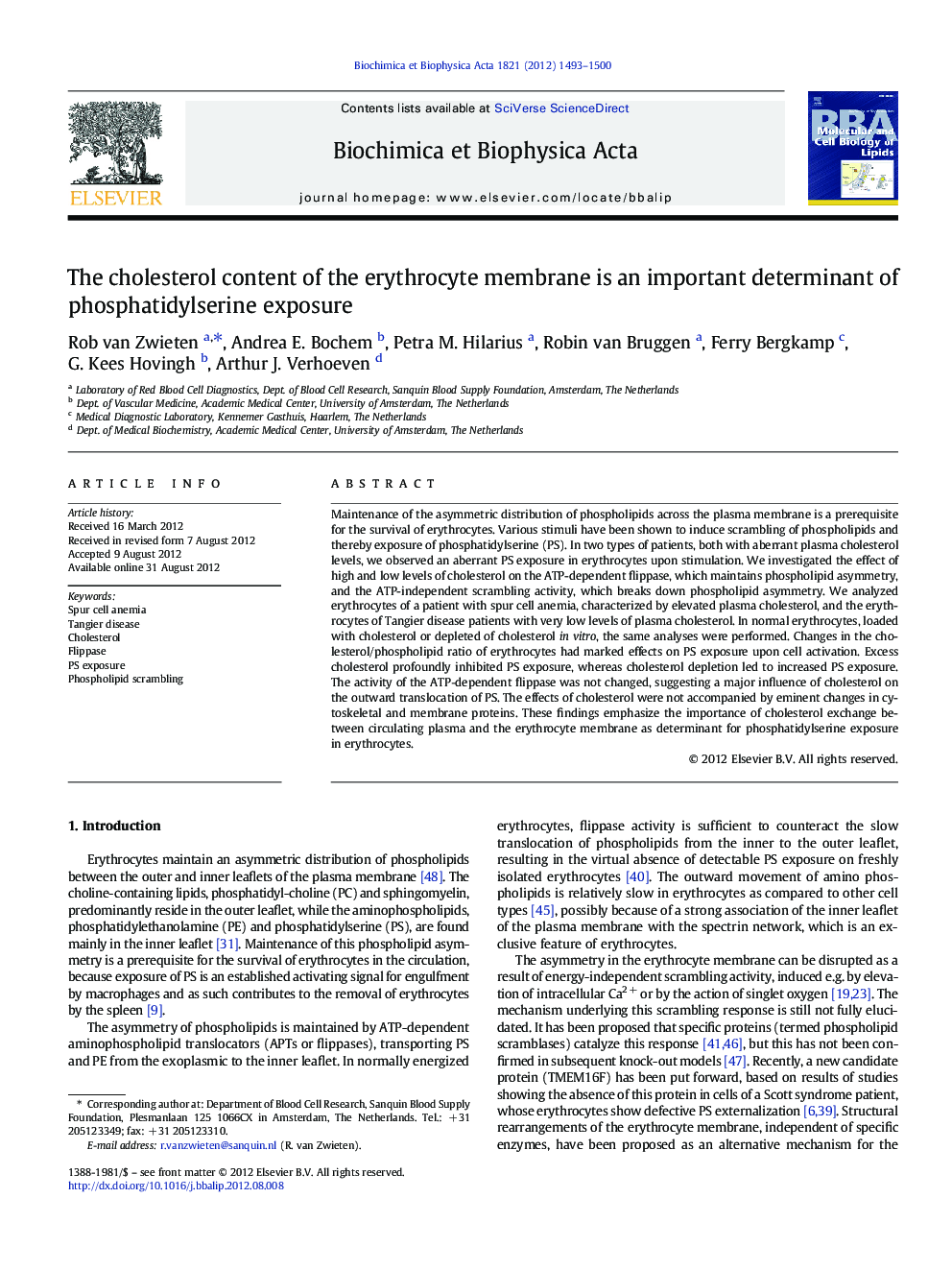 The cholesterol content of the erythrocyte membrane is an important determinant of phosphatidylserine exposure