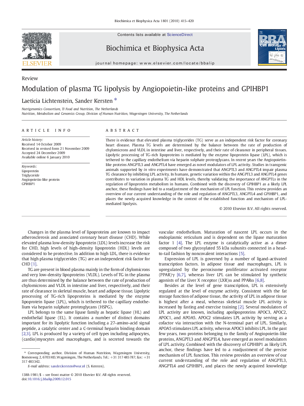 Modulation of plasma TG lipolysis by Angiopoietin-like proteins and GPIHBP1