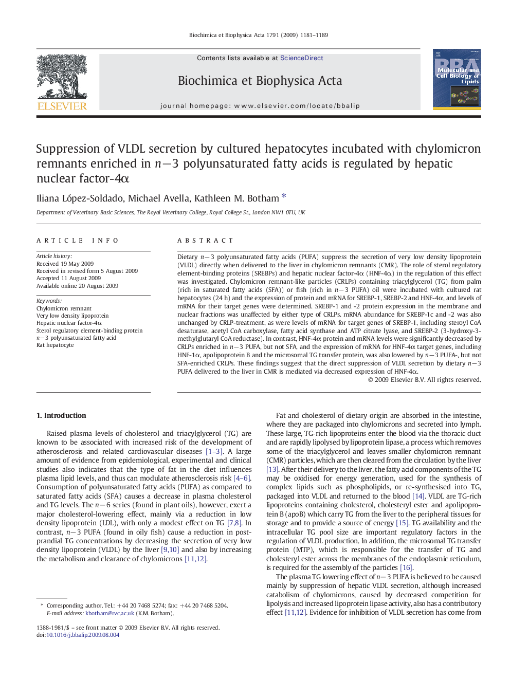 Suppression of VLDL secretion by cultured hepatocytes incubated with chylomicron remnants enriched in nâ3 polyunsaturated fatty acids is regulated by hepatic nuclear factor-4Î±