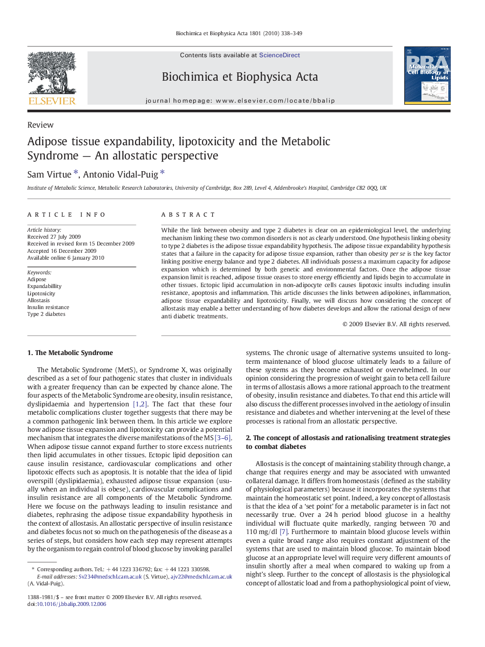 Adipose tissue expandability, lipotoxicity and the Metabolic Syndrome — An allostatic perspective