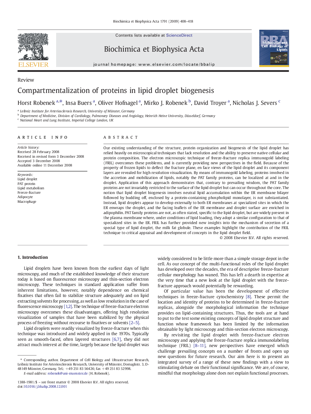 Compartmentalization of proteins in lipid droplet biogenesis