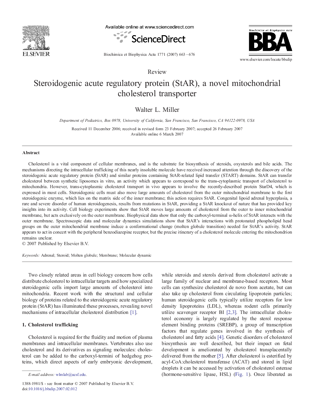 Steroidogenic acute regulatory protein (StAR), a novel mitochondrial cholesterol transporter