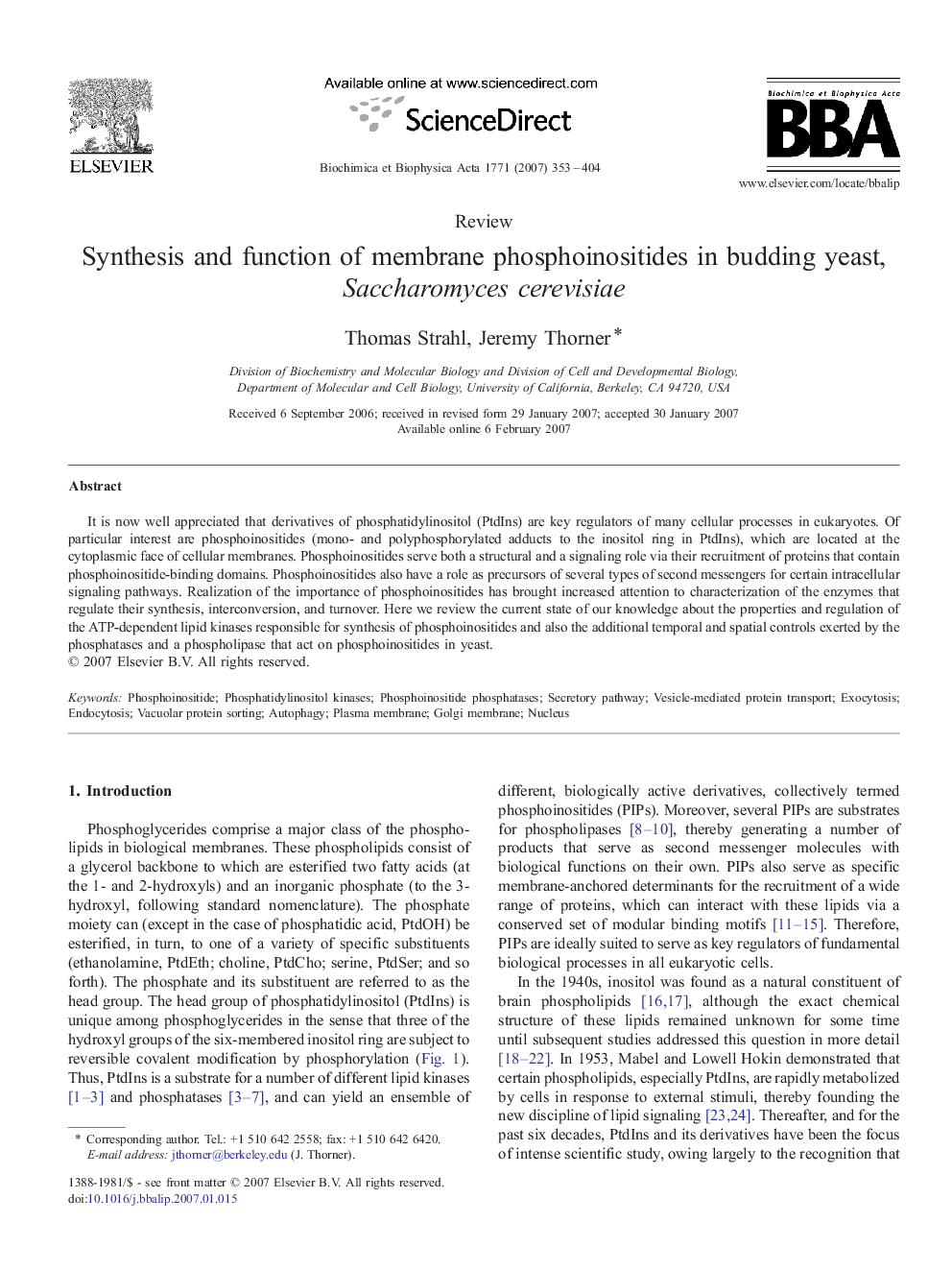 Synthesis and function of membrane phosphoinositides in budding yeast, Saccharomyces cerevisiae