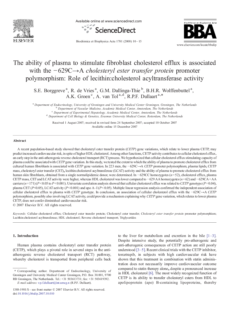 The ability of plasma to stimulate fibroblast cholesterol efflux is associated with the − 629C→A cholesteryl ester transfer protein promoter polymorphism: Role of lecithin:cholesterol acyltransferase activity