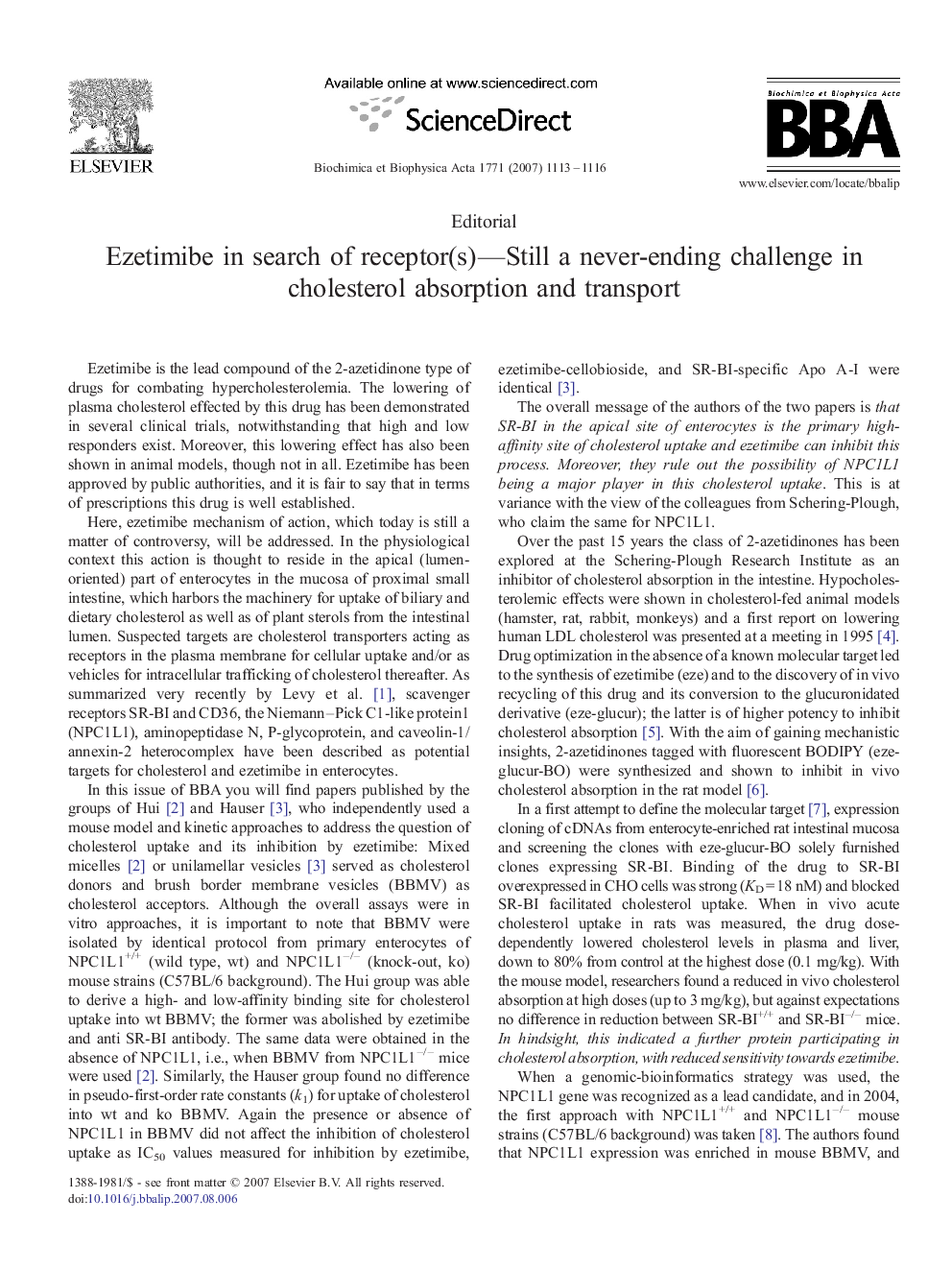 Ezetimibe in search of receptor(s)-Still a never-ending challenge in cholesterol absorption and transport