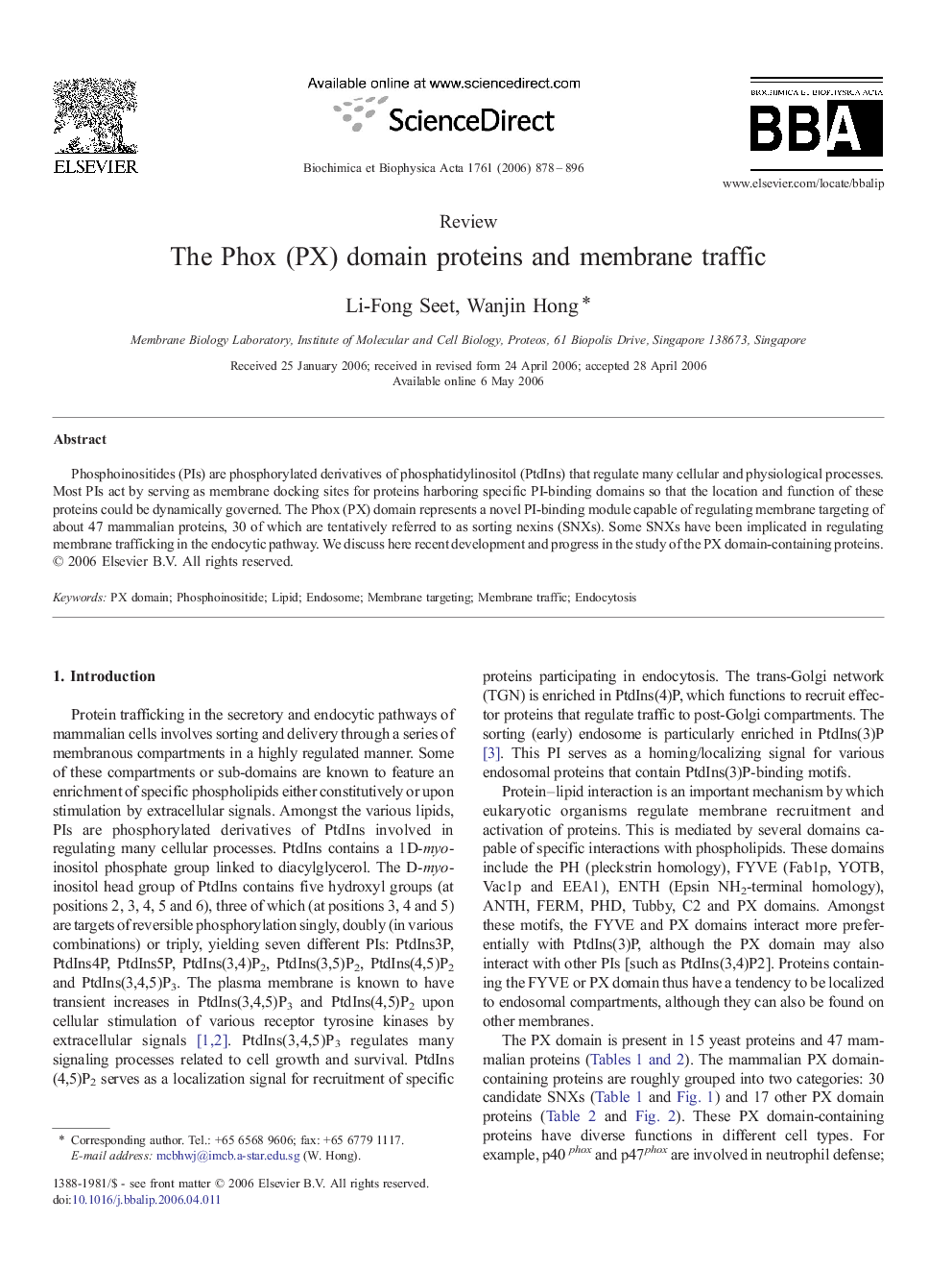 The Phox (PX) domain proteins and membrane traffic