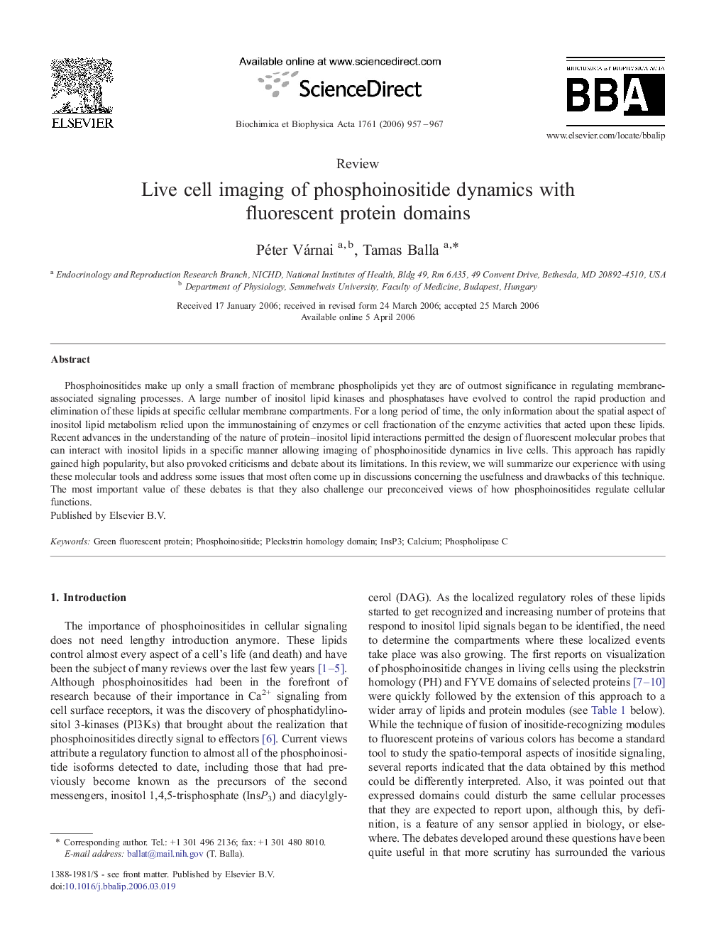 Live cell imaging of phosphoinositide dynamics with fluorescent protein domains