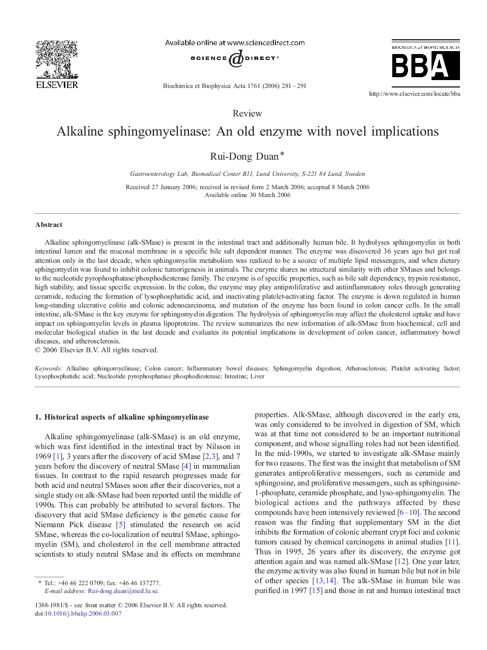 Alkaline sphingomyelinase: An old enzyme with novel implications