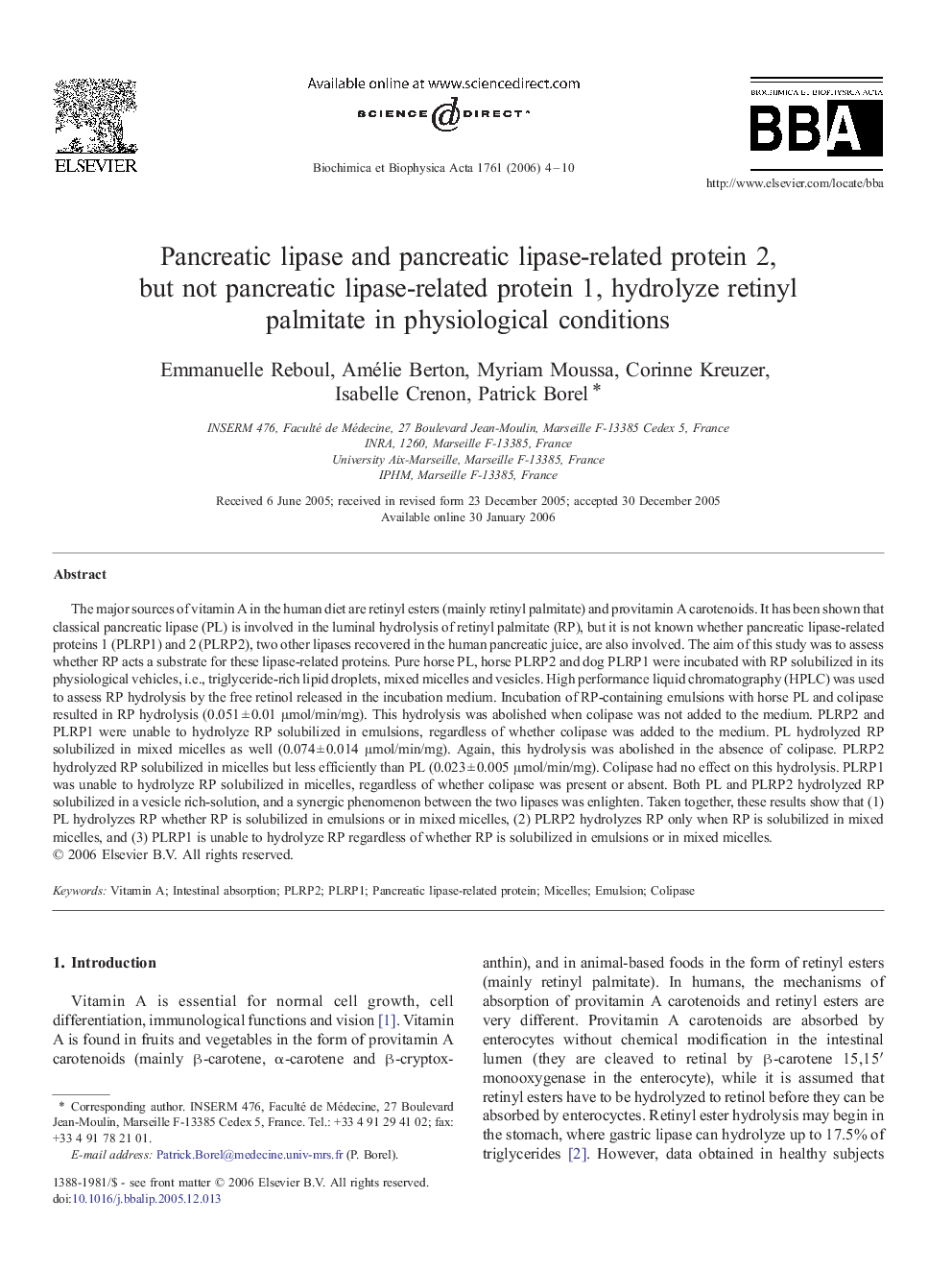 Pancreatic lipase and pancreatic lipase-related protein 2, but not pancreatic lipase-related protein 1, hydrolyze retinyl palmitate in physiological conditions