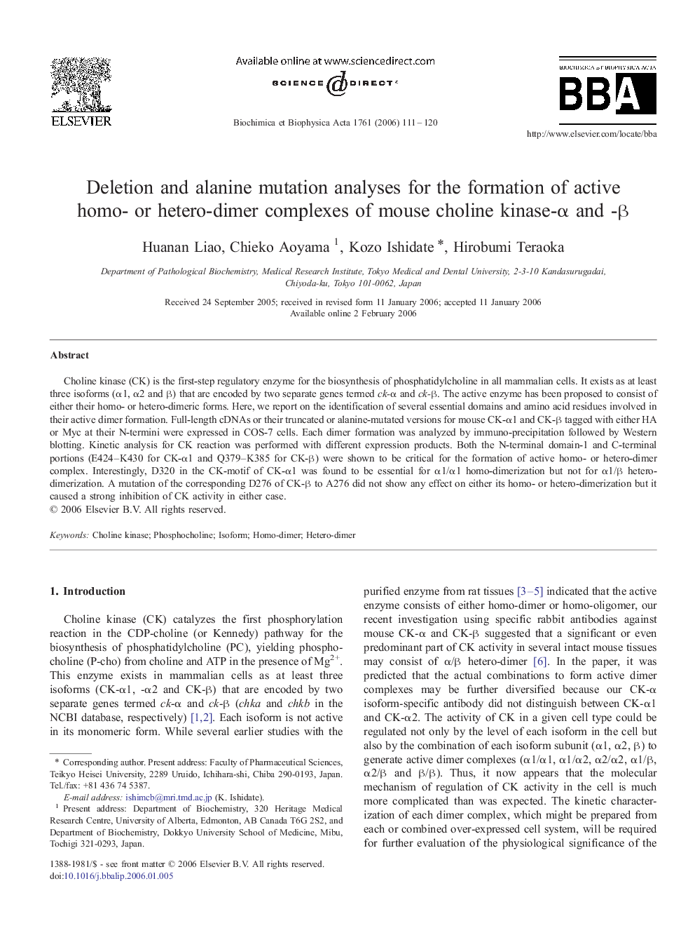 Deletion and alanine mutation analyses for the formation of active homo- or hetero-dimer complexes of mouse choline kinase-Î± and -Î²