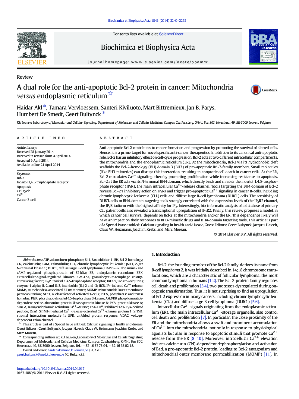 A dual role for the anti-apoptotic Bcl-2 protein in cancer: Mitochondria versus endoplasmic reticulum 