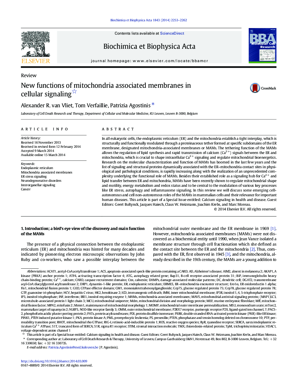 New functions of mitochondria associated membranes in cellular signaling 