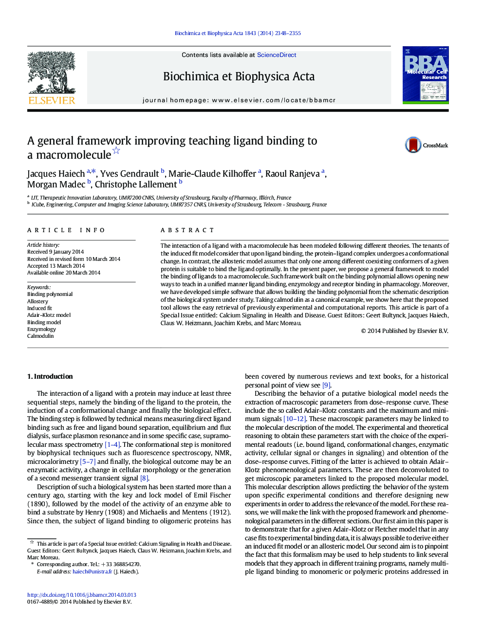 A general framework improving teaching ligand binding to a macromolecule 