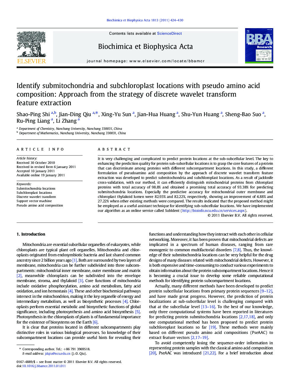 Identify submitochondria and subchloroplast locations with pseudo amino acid composition: Approach from the strategy of discrete wavelet transform feature extraction