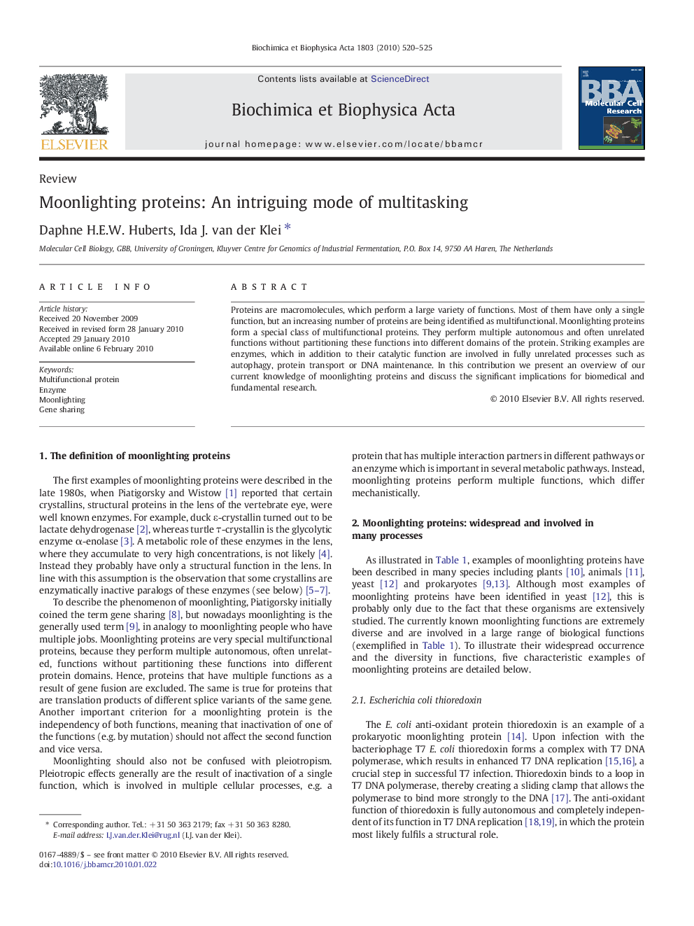 Moonlighting proteins: An intriguing mode of multitasking