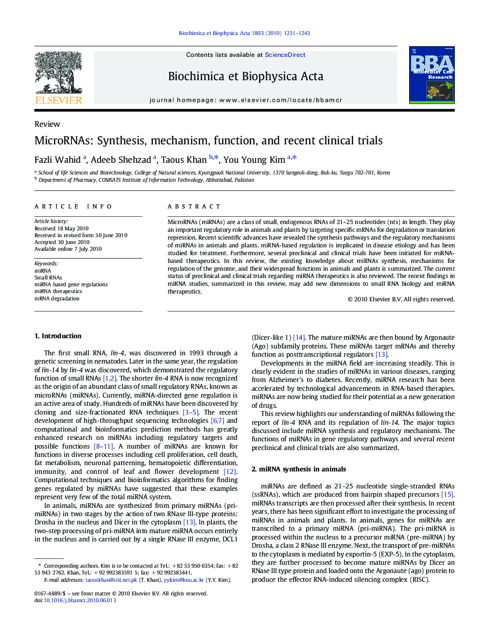 MicroRNAs: Synthesis, mechanism, function, and recent clinical trials