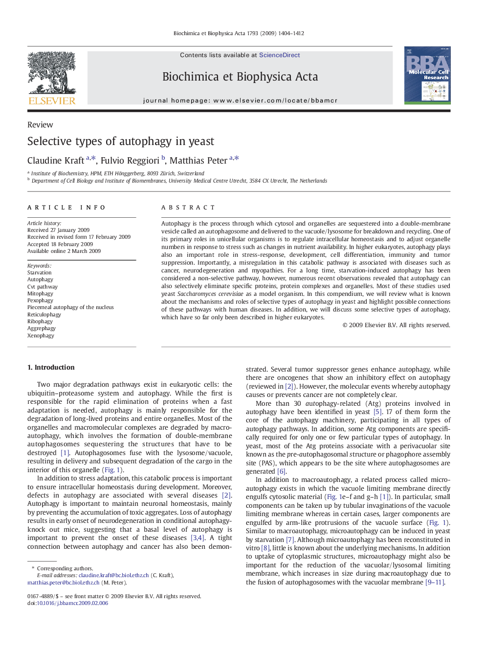 Selective types of autophagy in yeast