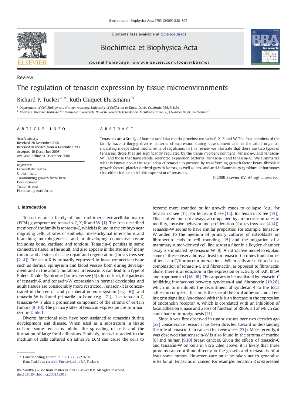 The regulation of tenascin expression by tissue microenvironments