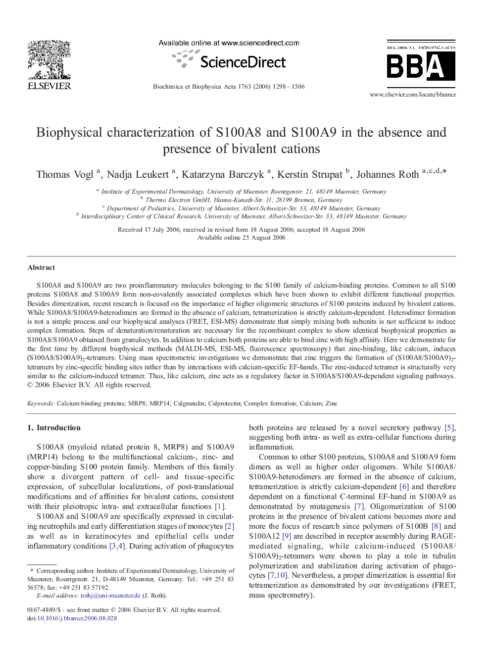 Biophysical characterization of S100A8 and S100A9 in the absence and presence of bivalent cations