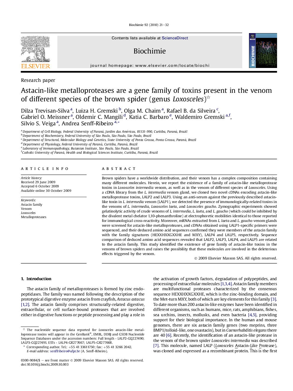 Astacin-like metalloproteases are a gene family of toxins present in the venom of different species of the brown spider (genus Loxosceles) 