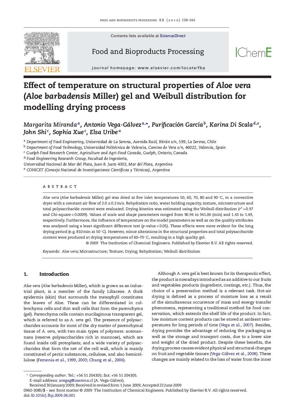 Effect of temperature on structural properties of Aloe vera (Aloe barbadensis Miller) gel and Weibull distribution for modelling drying process