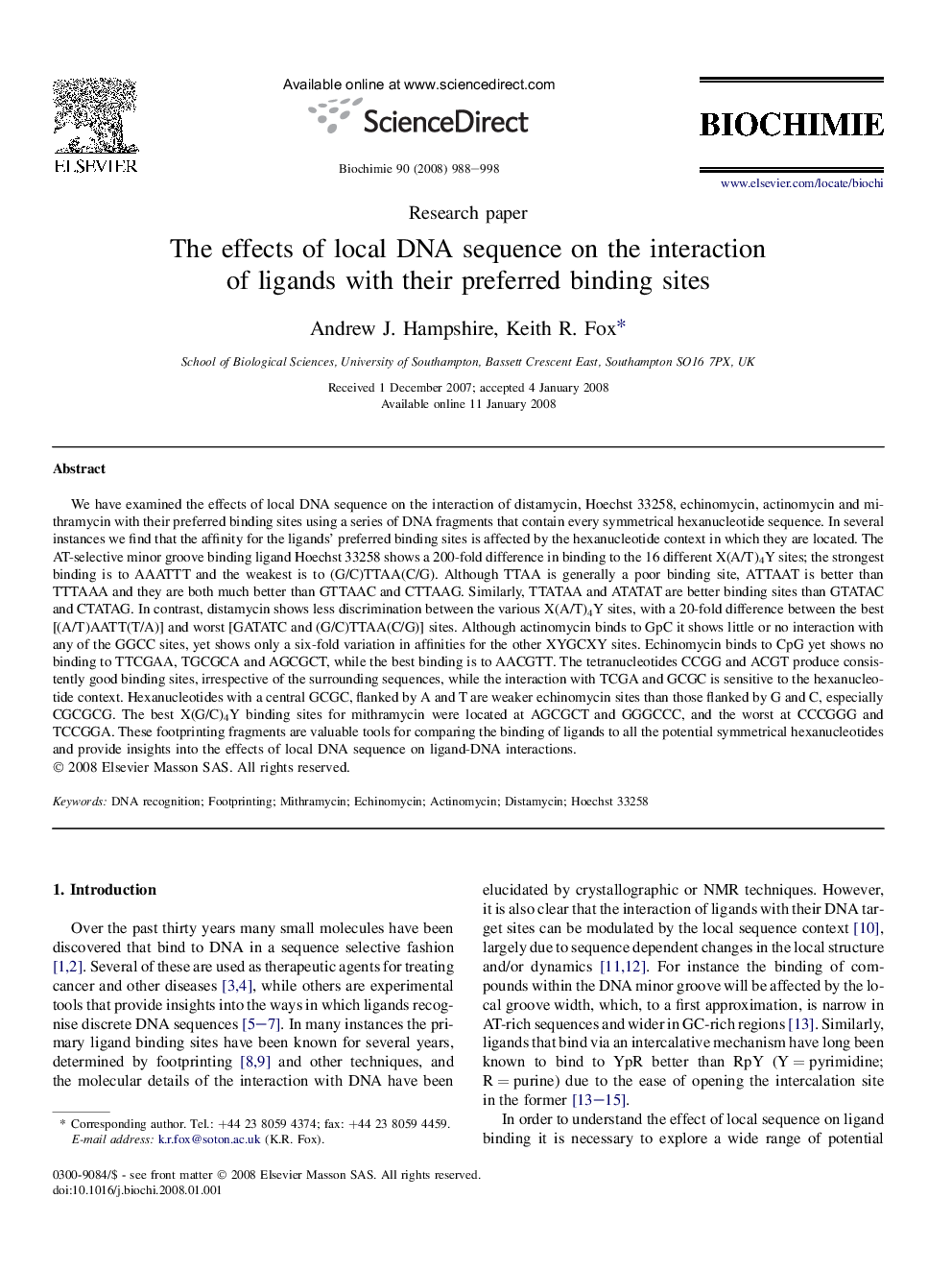 The effects of local DNA sequence on the interaction of ligands with their preferred binding sites