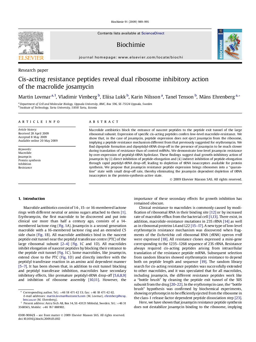 Cis-acting resistance peptides reveal dual ribosome inhibitory action of the macrolide josamycin