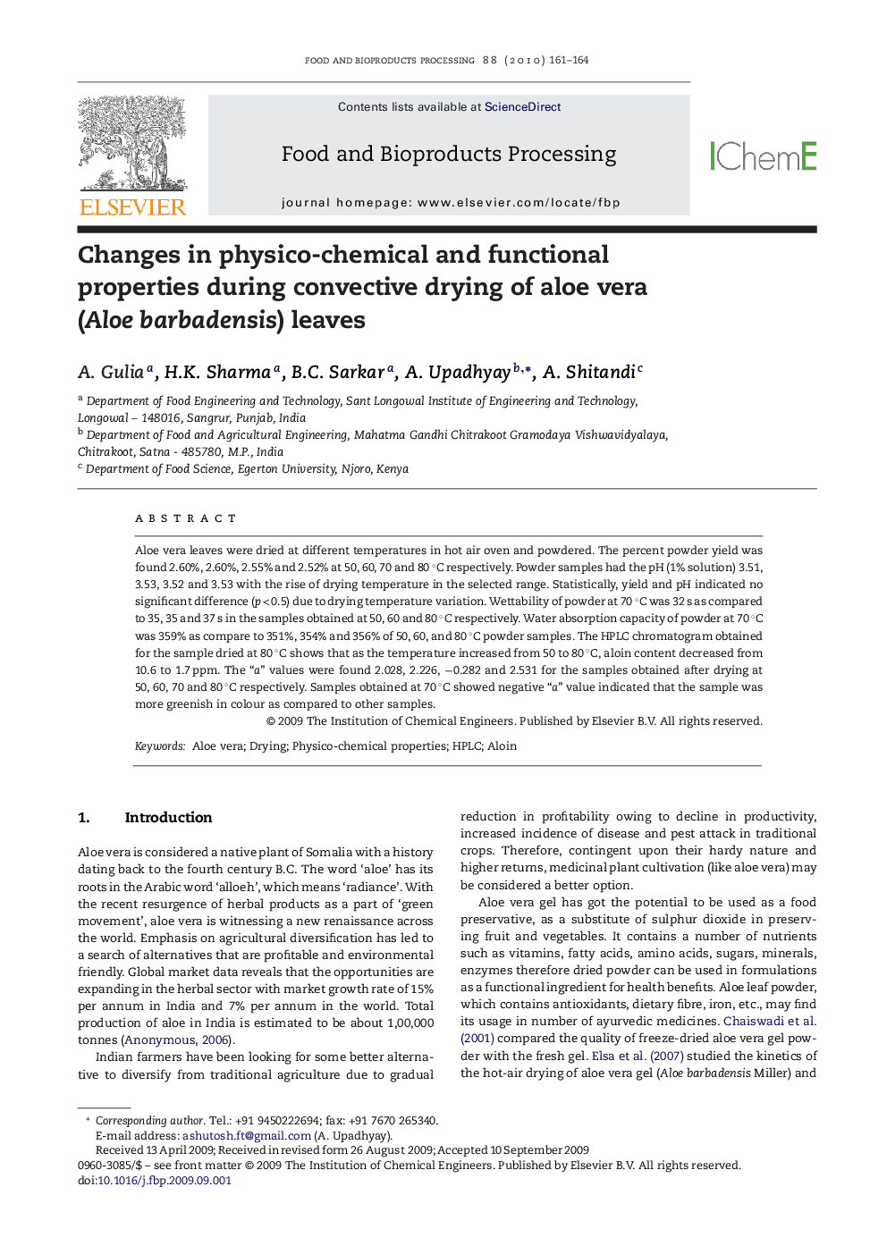 Changes in physico-chemical and functional properties during convective drying of aloe vera (Aloe barbadensis) leaves