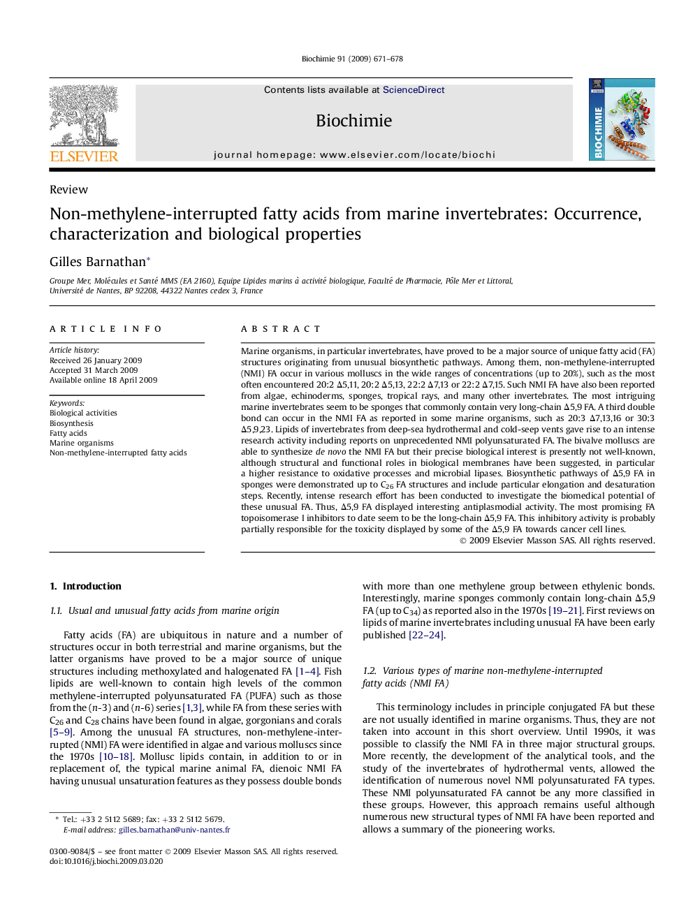 Non-methylene-interrupted fatty acids from marine invertebrates: Occurrence, characterization and biological properties