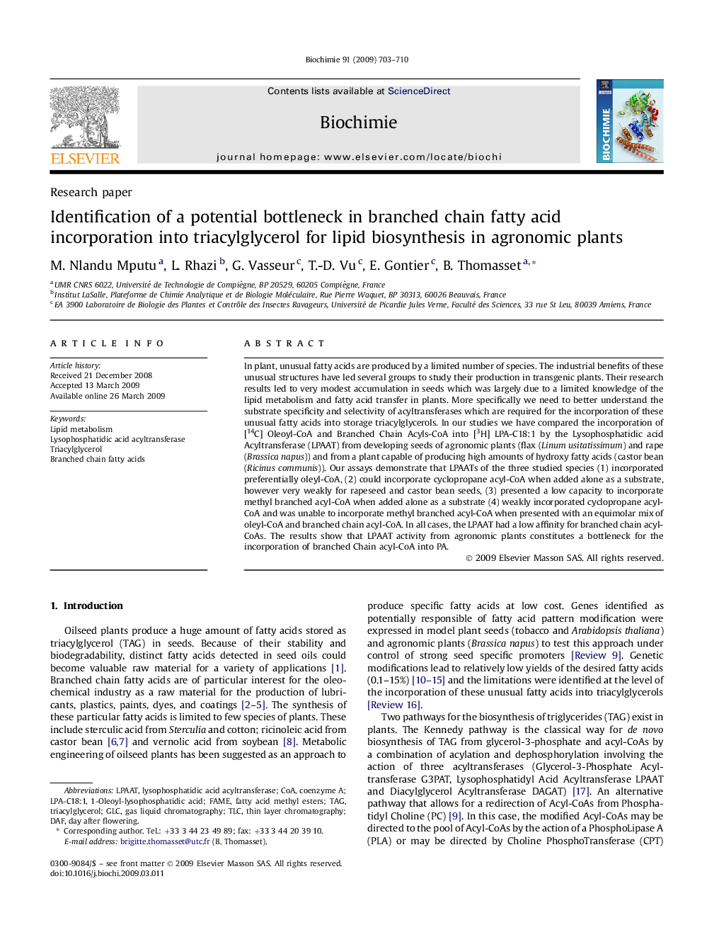 Identification of a potential bottleneck in branched chain fatty acid incorporation into triacylglycerol for lipid biosynthesis in agronomic plants