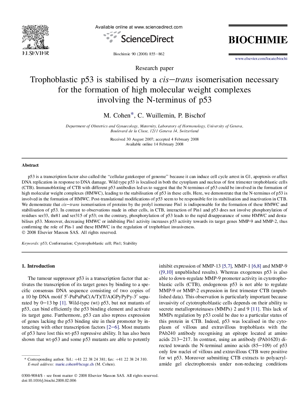 Trophoblastic p53 is stabilised by a cis-trans isomerisation necessary for the formation of high molecular weight complexes involving the N-terminus of p53