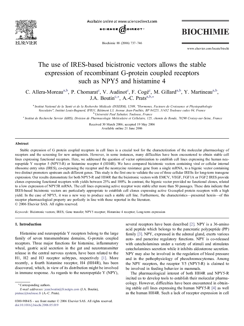 The use of IRES-based bicistronic vectors allows the stable expression of recombinant G-protein coupled receptors such as NPY5 and histamine 4