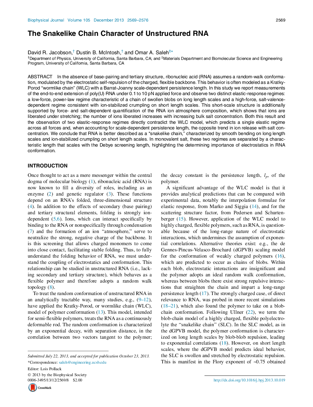 The Snakelike Chain Character of Unstructured RNA