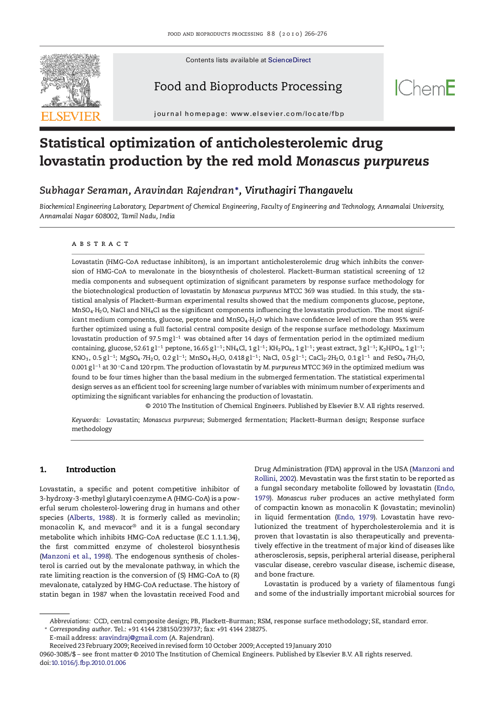 Statistical optimization of anticholesterolemic drug lovastatin production by the red mold Monascus purpureus