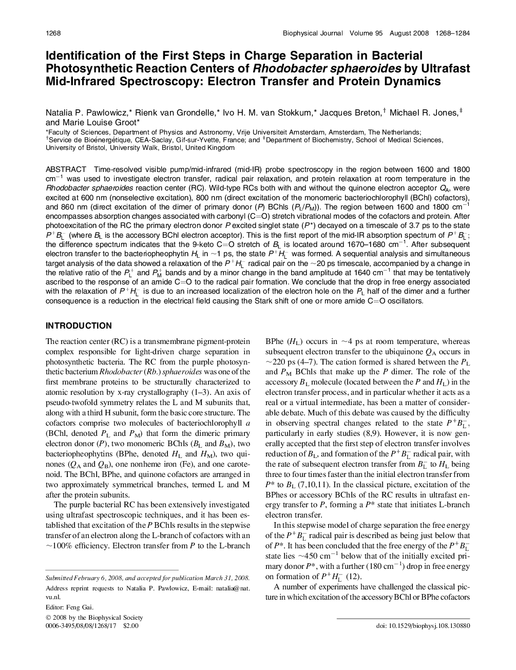 عکس صفحه اول مقاله: Identification of the First Steps in Charge Separation in Bacterial Photosynthetic Reaction Centers of Rhodobacter sphaeroides by Ultrafast Mid-Infrared Spectroscopy: Electron Transfer and Protein Dynamics Identification of the First Steps in Charge Separation in Bacterial Photosynthetic Reaction Centers of Rhodobacter sphaeroides by Ultrafast Mid-Infrared Spectroscopy: Electron Transfer and Protein Dynamics