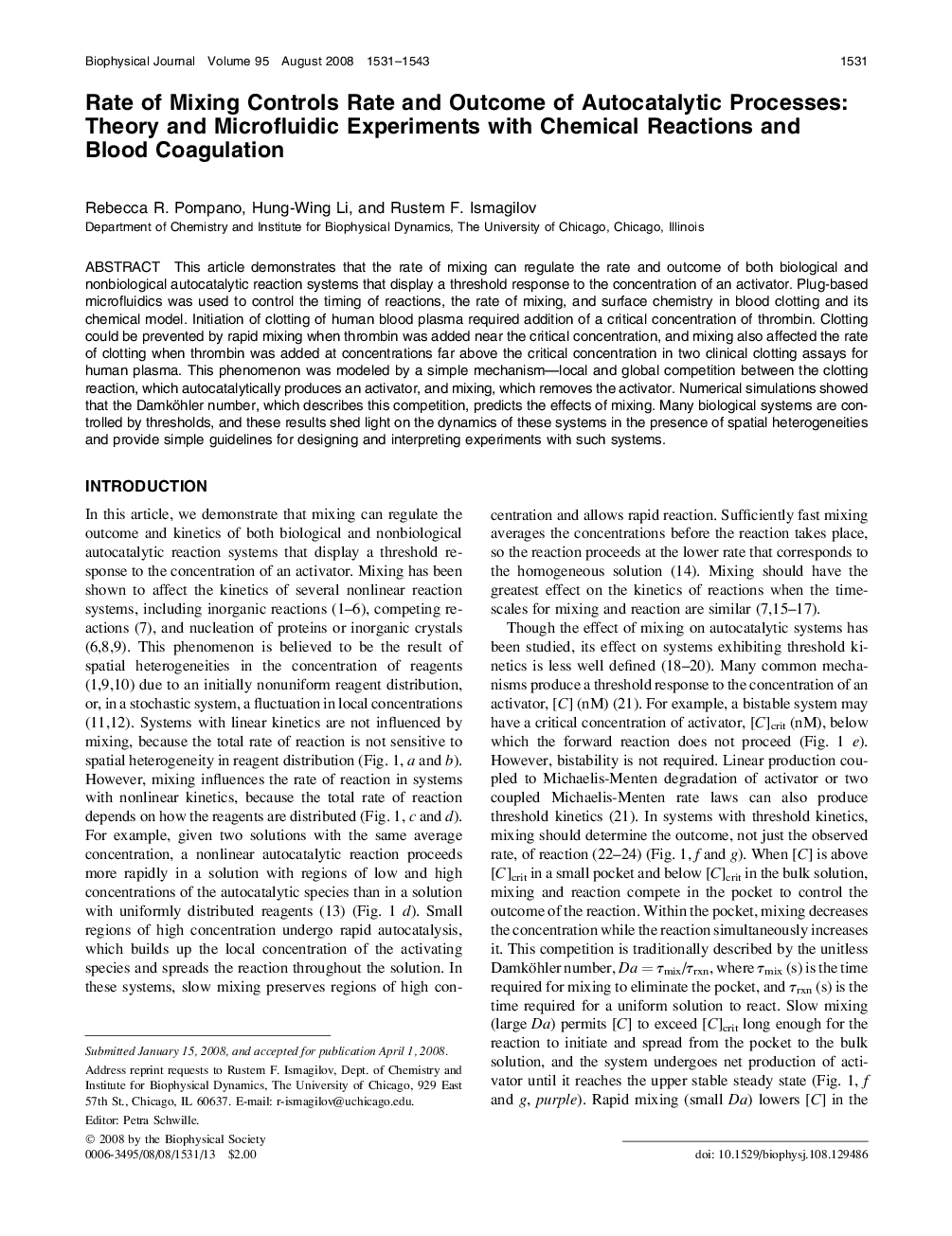 عکس صفحه اول مقاله: Rate of Mixing Controls Rate and Outcome of Autocatalytic Processes: Theory and Microfluidic Experiments with Chemical Reactions and Blood Coagulation Rate of Mixing Controls Rate and Outcome of Autocatalytic Processes: Theory and Microfluidic Experiments with Chemical Reactions and Blood Coagulation