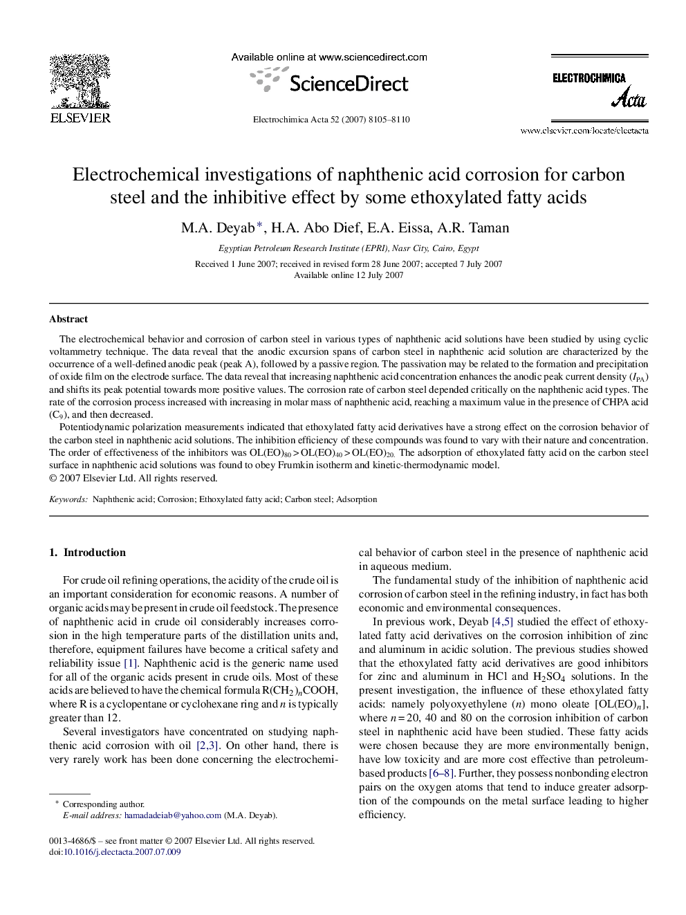 Electrochemical investigations of naphthenic acid corrosion for carbon steel and the inhibitive effect by some ethoxylated fatty acids