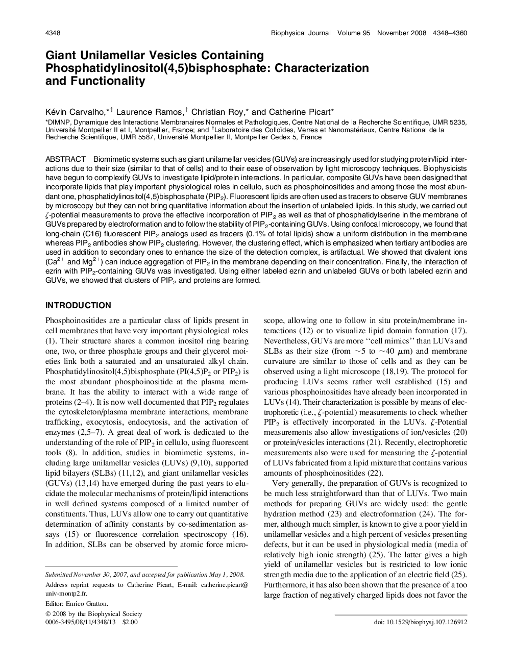 Giant Unilamellar Vesicles Containing Phosphatidylinositol(4,5)bisphosphate: Characterization and Functionality 