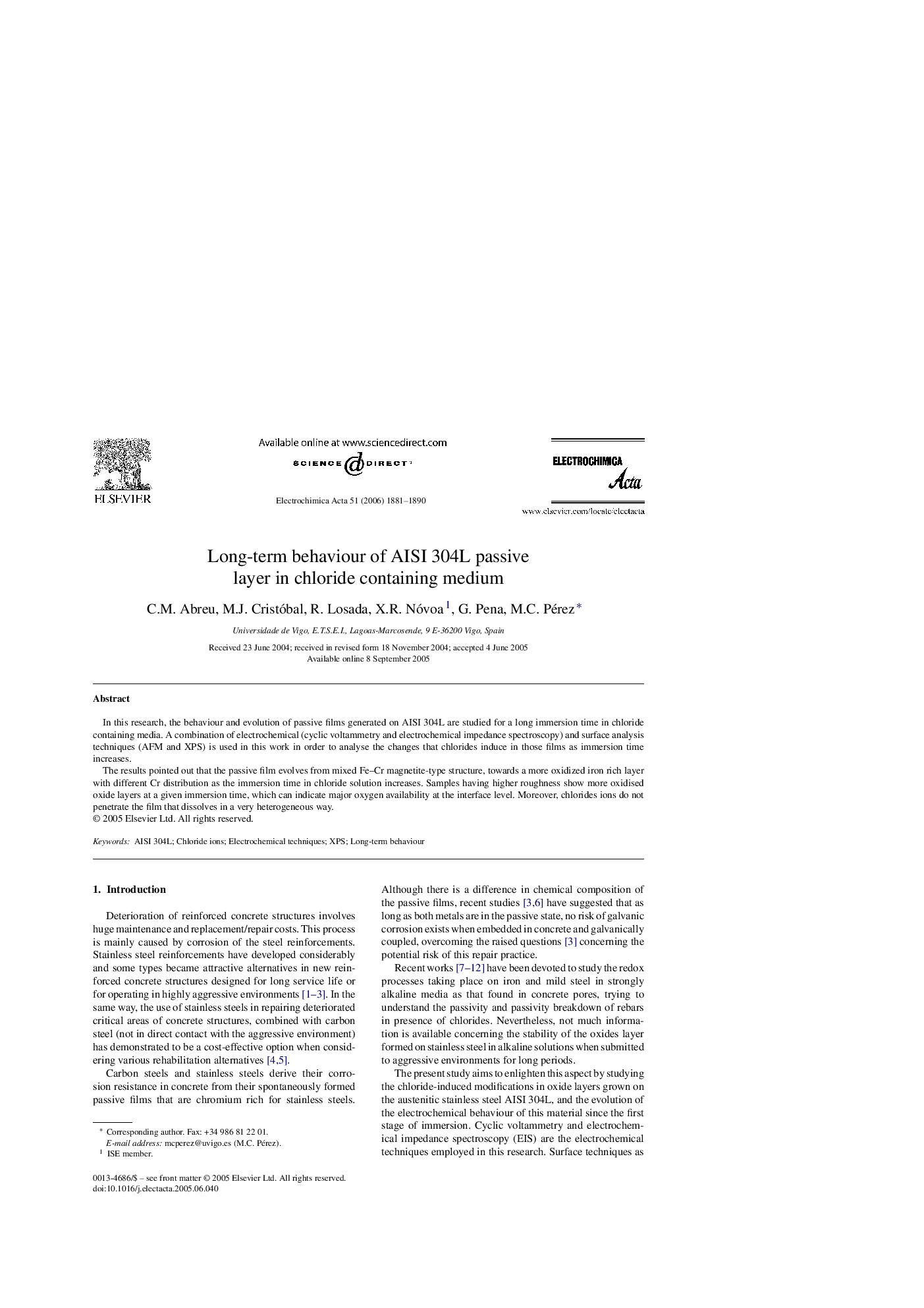 Long-term behaviour of AISI 304L passive layer in chloride containing medium