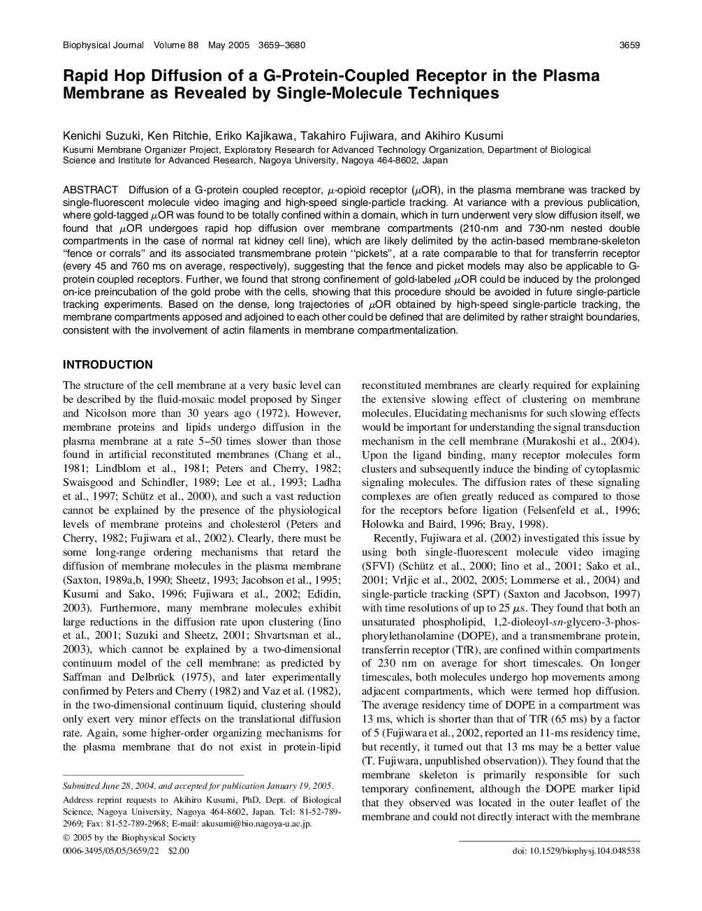 Rapid Hop Diffusion of a G-Protein-Coupled Receptor in the Plasma Membrane as Revealed by Single-Molecule Techniques