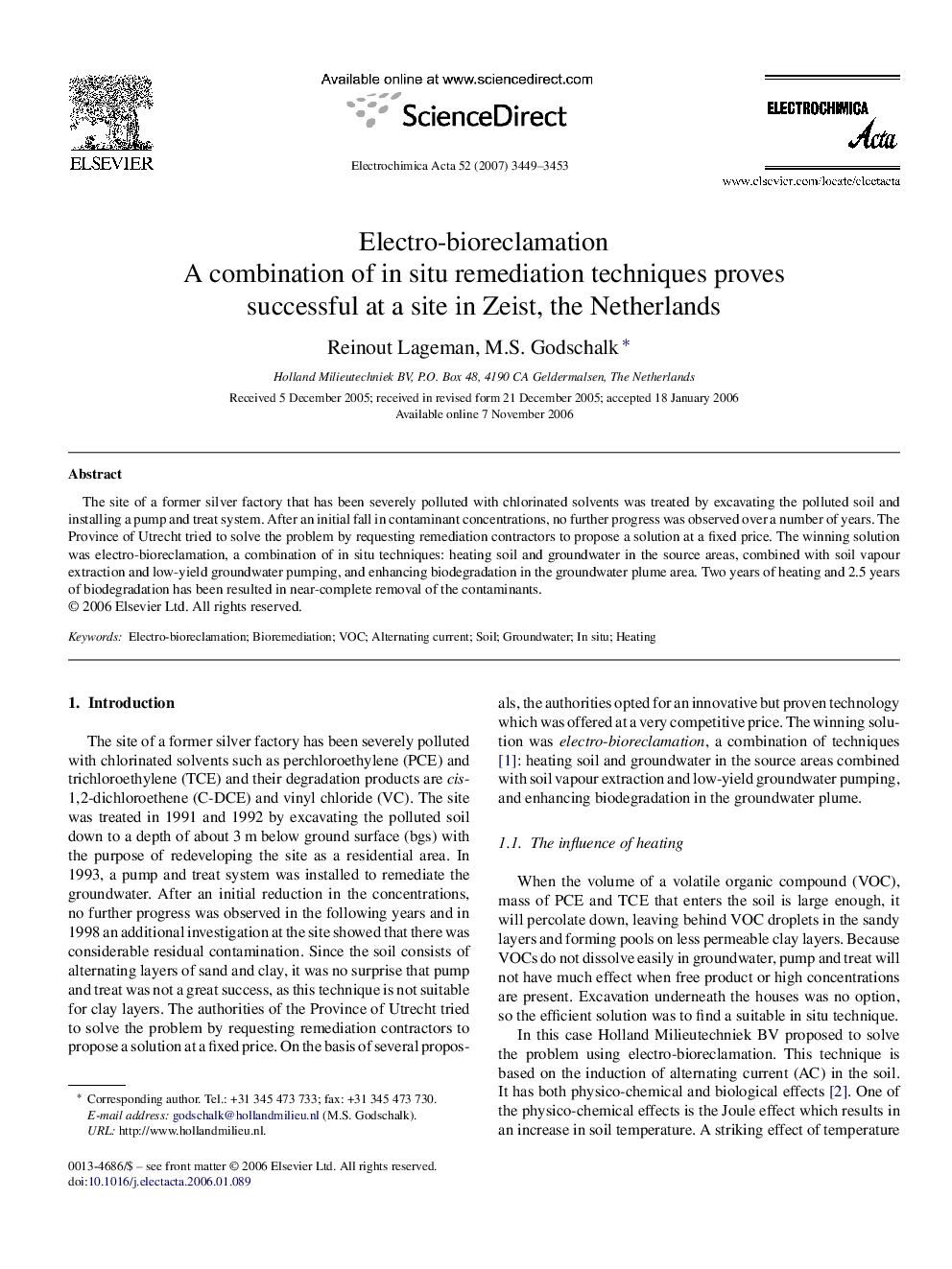 Electro-bioreclamation: A combination of in situ remediation techniques proves successful at a site in Zeist, the Netherlands