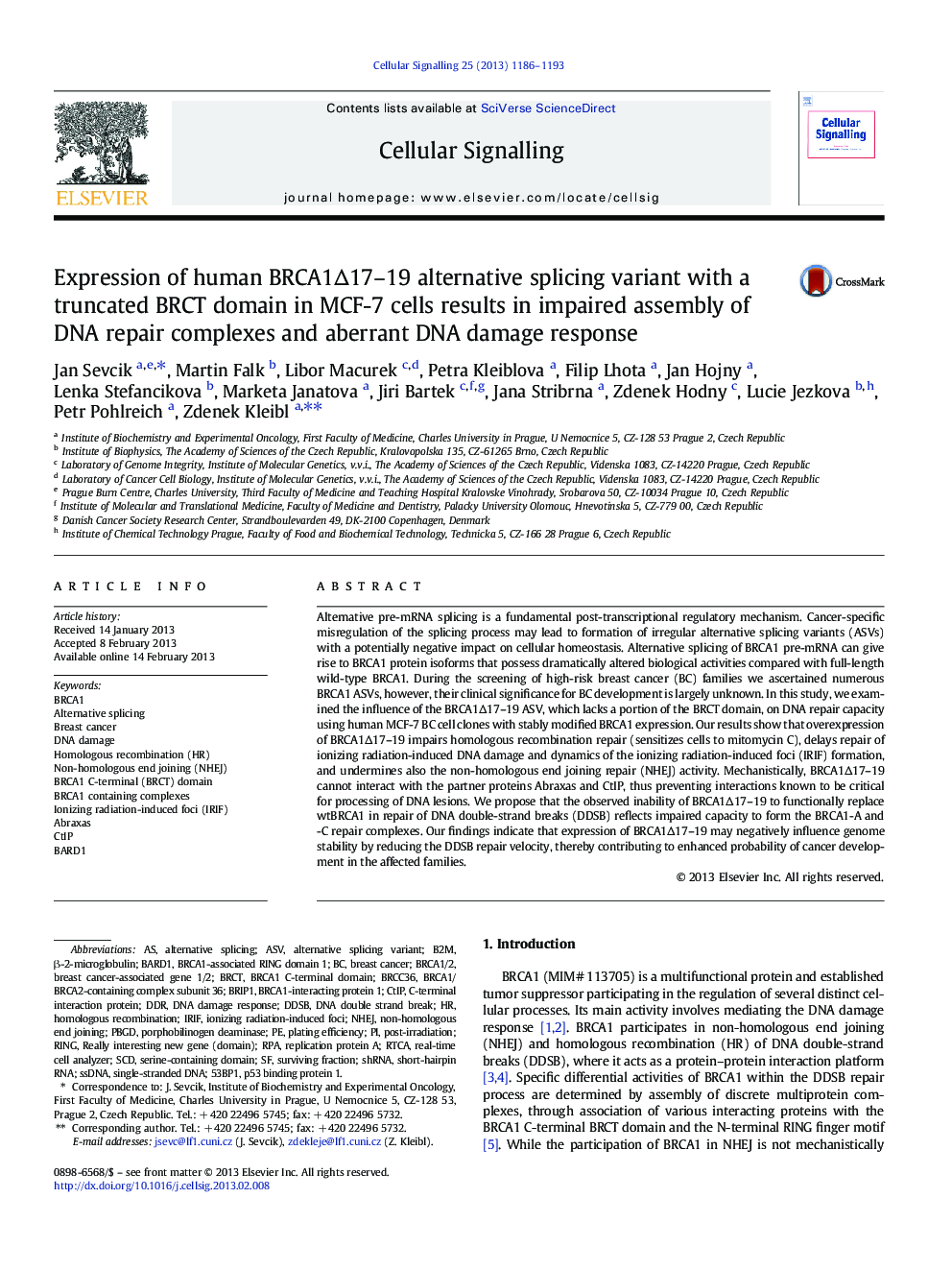 Expression of human BRCA1Δ17–19 alternative splicing variant with a truncated BRCT domain in MCF-7 cells results in impaired assembly of DNA repair complexes and aberrant DNA damage response