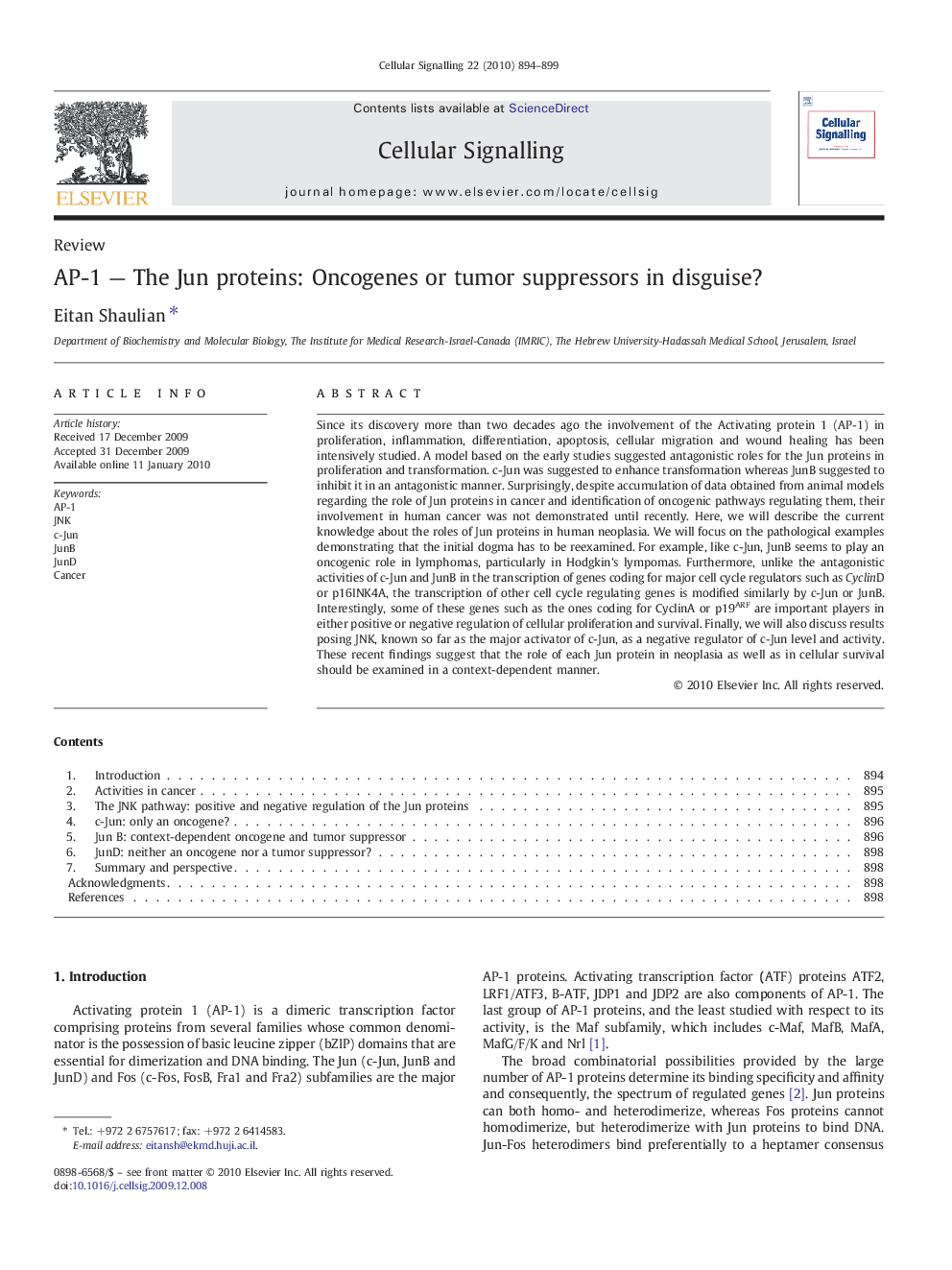 AP-1 — The Jun proteins: Oncogenes or tumor suppressors in disguise?