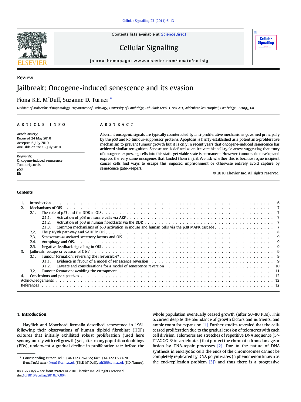 Jailbreak: Oncogene-induced senescence and its evasion