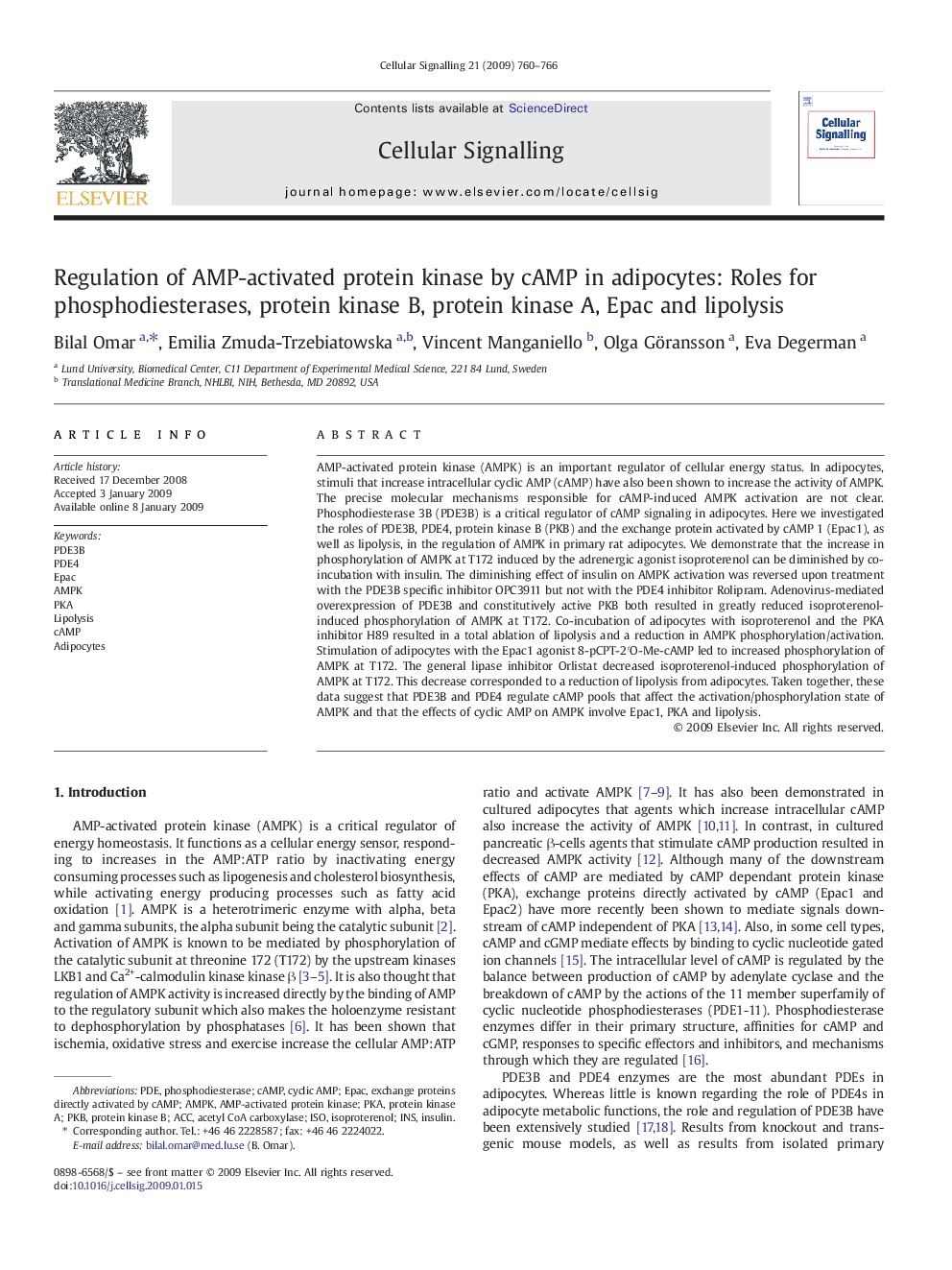 Regulation of AMP-activated protein kinase by cAMP in adipocytes: Roles for phosphodiesterases, protein kinase B, protein kinase A, Epac and lipolysis