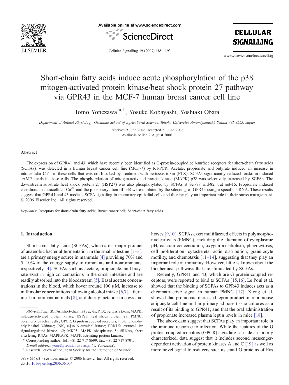 Short-chain fatty acids induce acute phosphorylation of the p38 mitogen-activated protein kinase/heat shock protein 27 pathway via GPR43 in the MCF-7 human breast cancer cell line