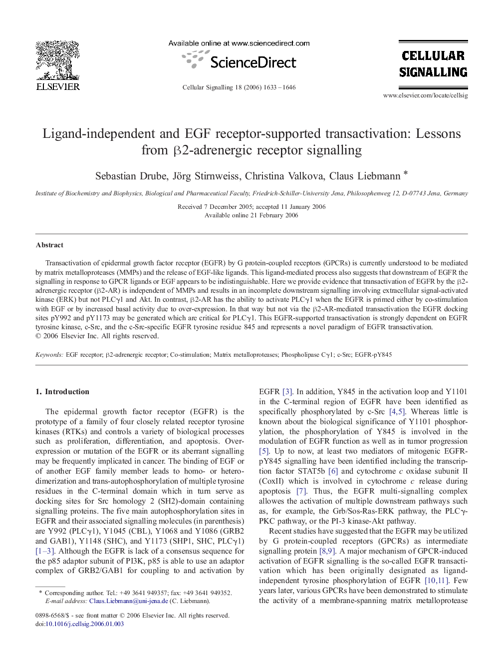 Ligand-independent and EGF receptor-supported transactivation: Lessons from β2-adrenergic receptor signalling