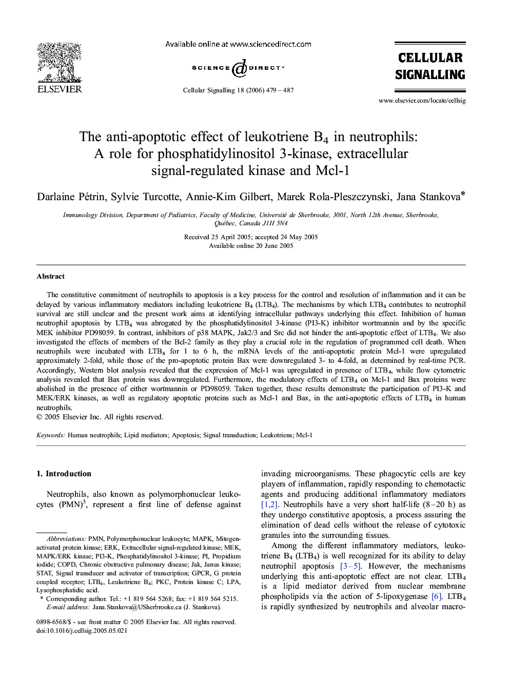 The anti-apoptotic effect of leukotriene B4 in neutrophils: A role for phosphatidylinositol 3-kinase, extracellular signal-regulated kinase and Mcl-1